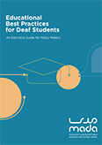 Educational Best Practices for Deaf Students