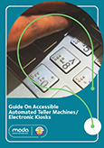 Guide On Accessible Automated Teller Machines / Electronic Kiosks