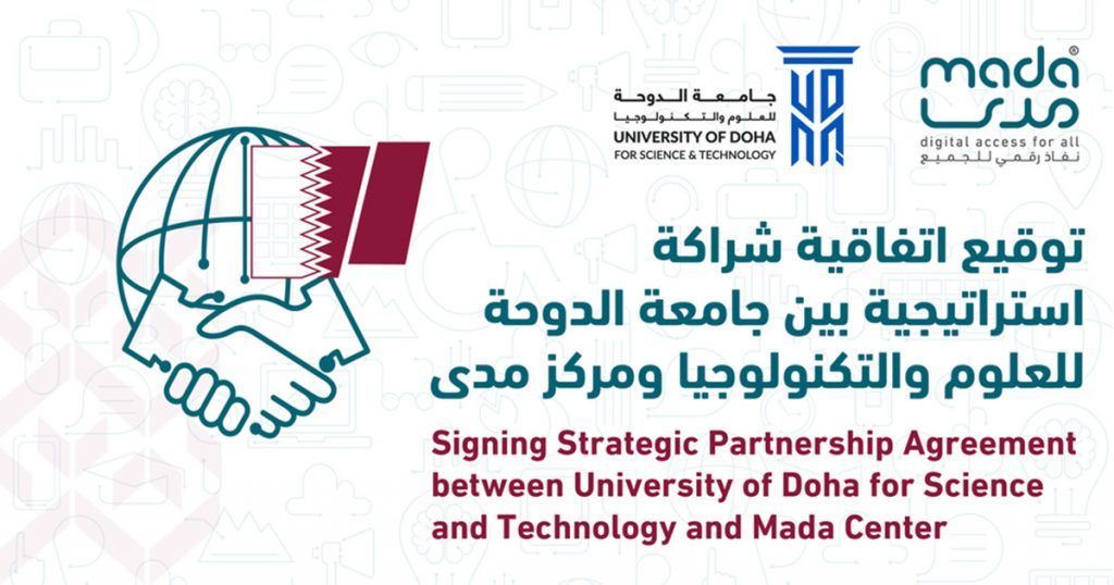 Signing Strategic Partnership Agreement between University of Doha for Science and Technology and Mada Center